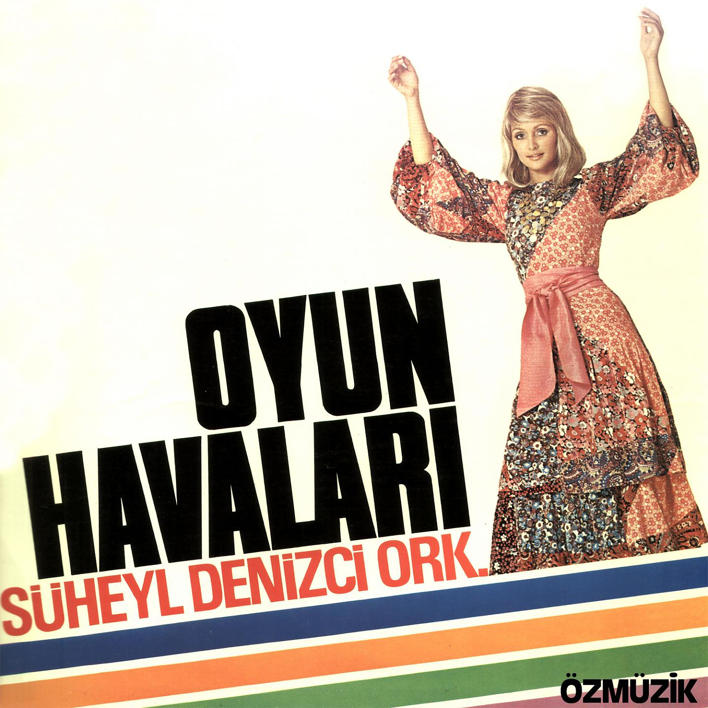 Постер альбома Süheyl Denizci Orkestrası Oyun Havaları