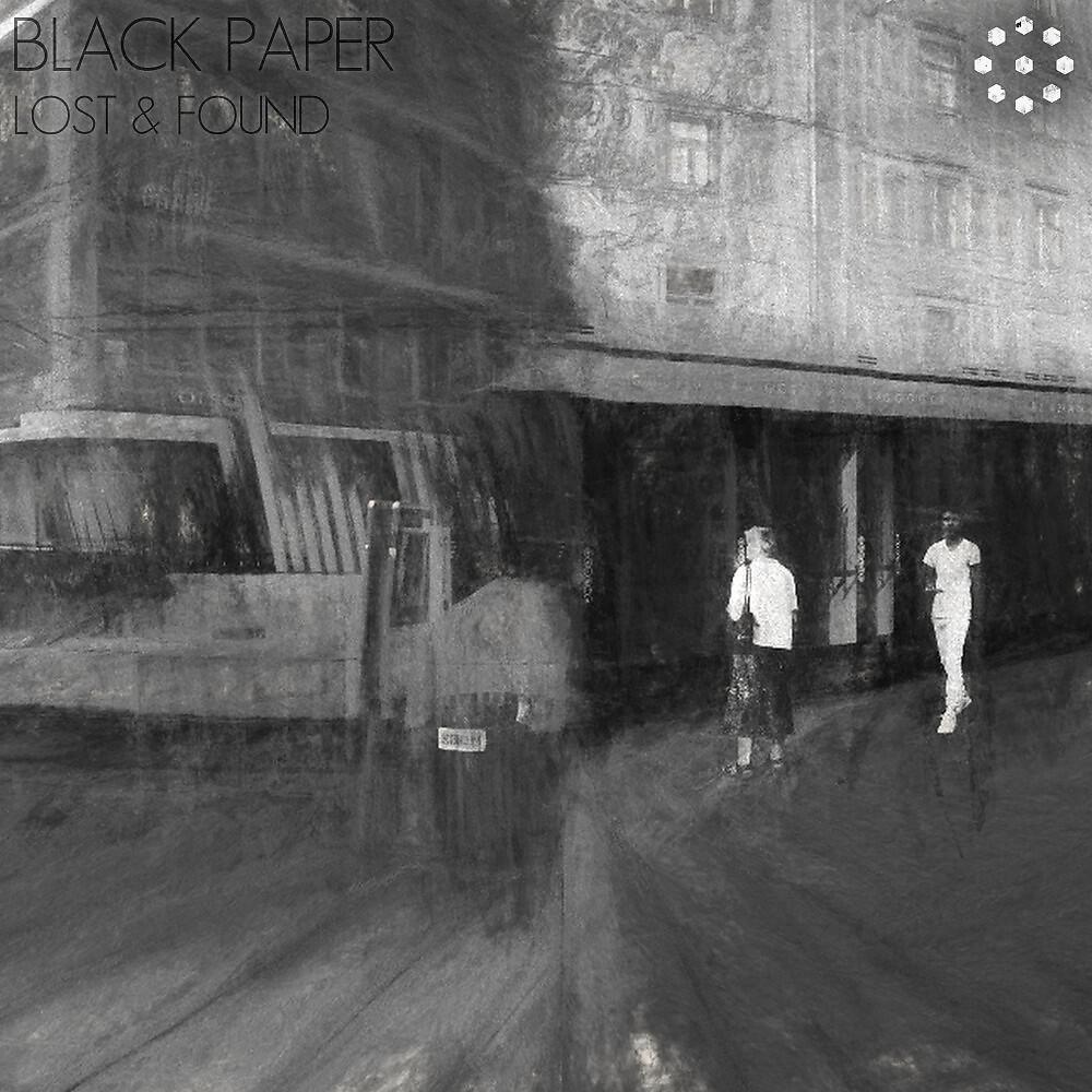 Black Paper - Lost & Found