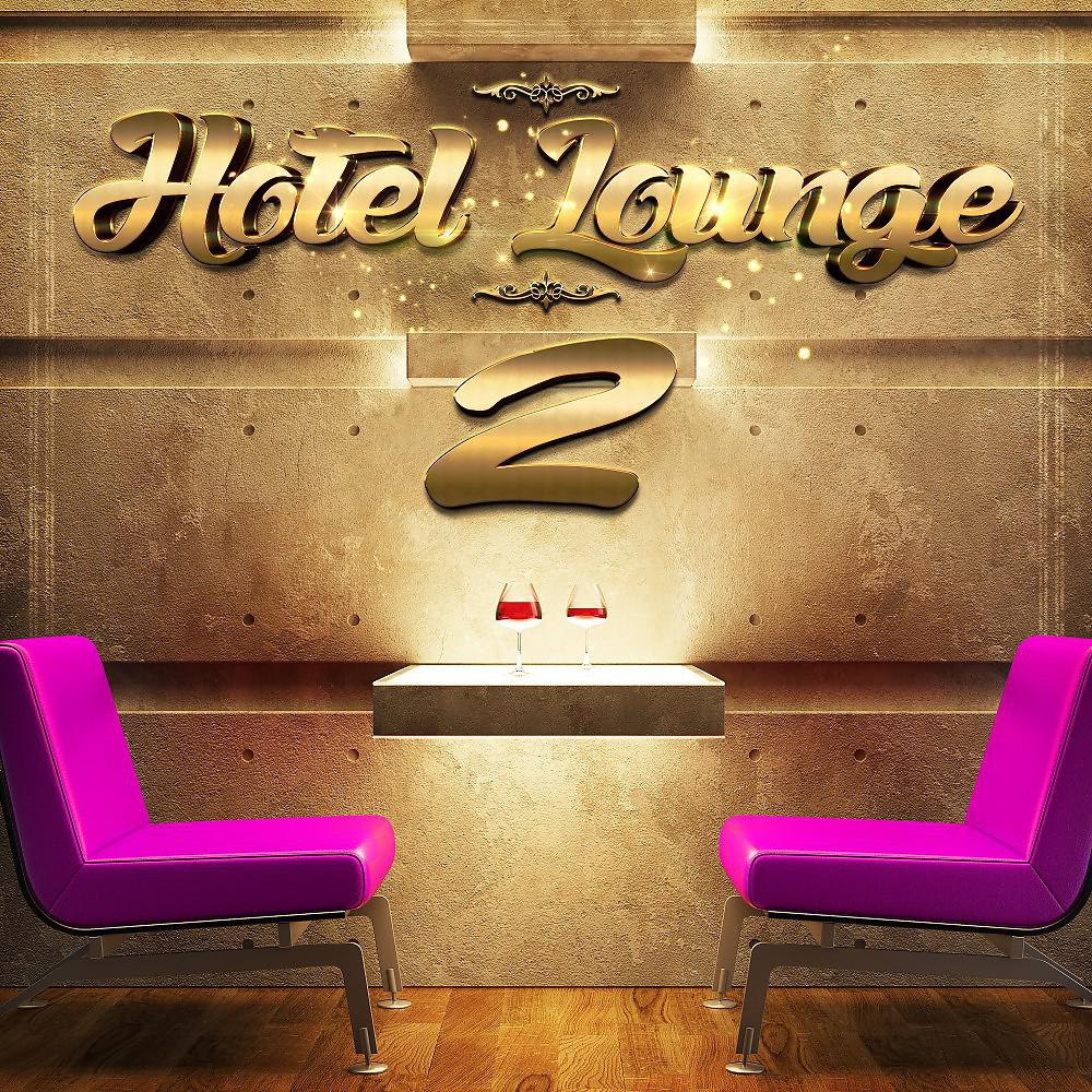 Постер альбома Hotel Lounge 2