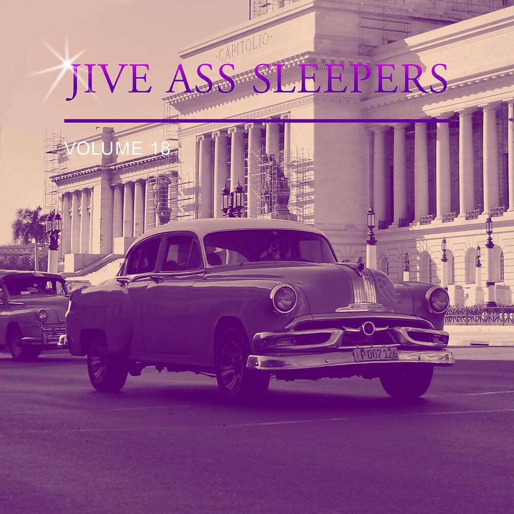 Jive Ass Sleepers - Eastward
