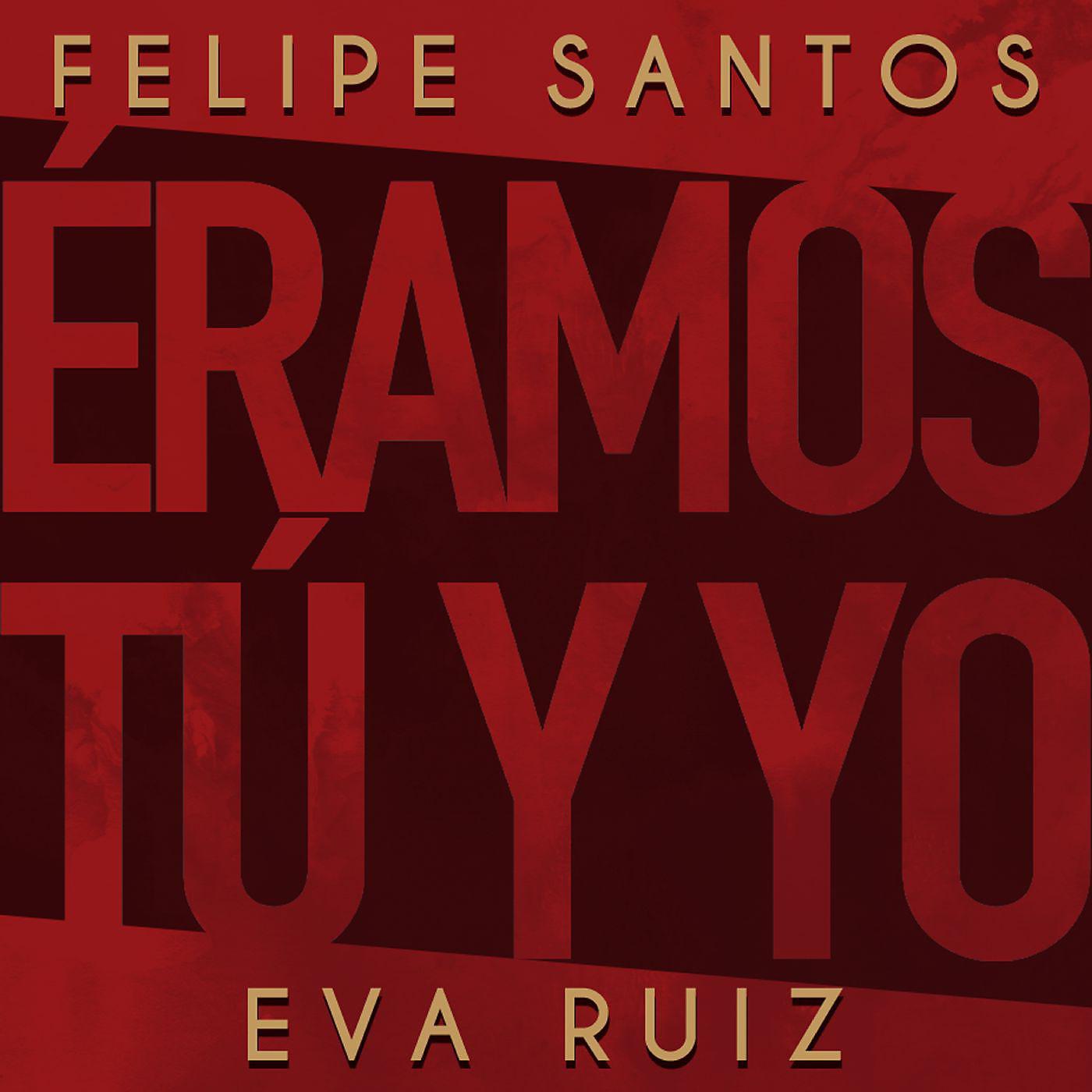 Постер альбома Éramos tú y yo