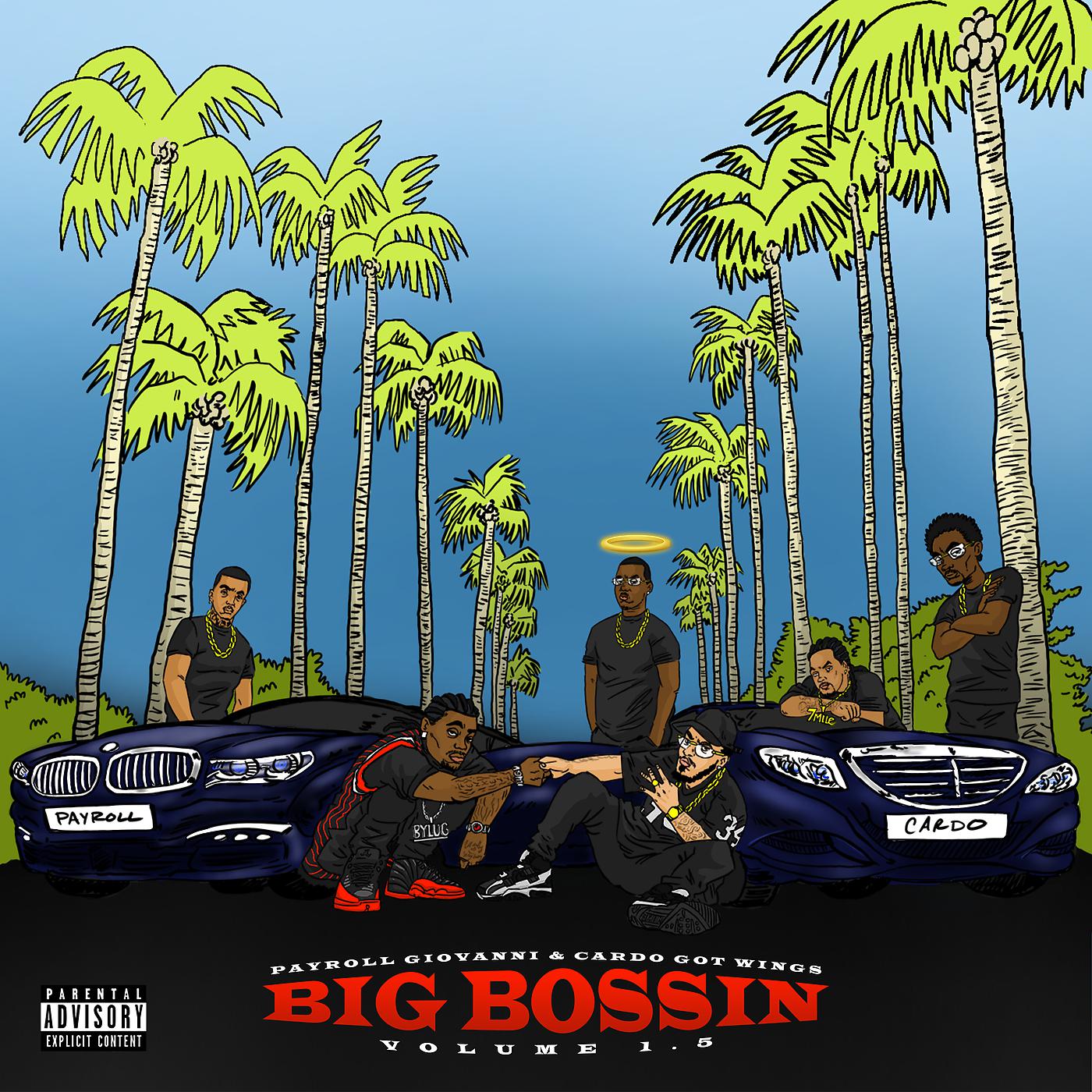 Постер альбома Big Bossin Vol. 1.5