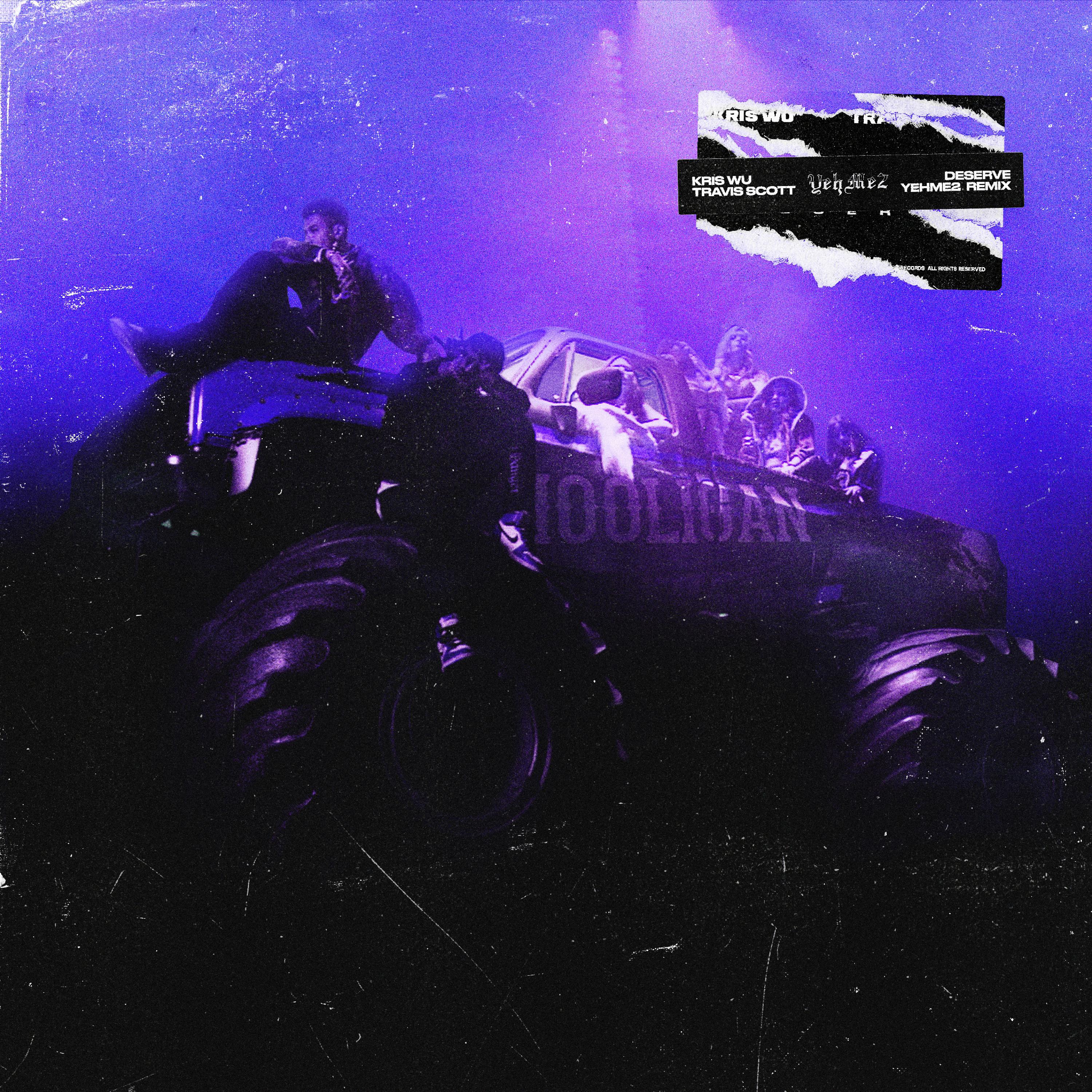 Постер альбома Deserve (feat. Travis Scott) [YehMe2 Remix]