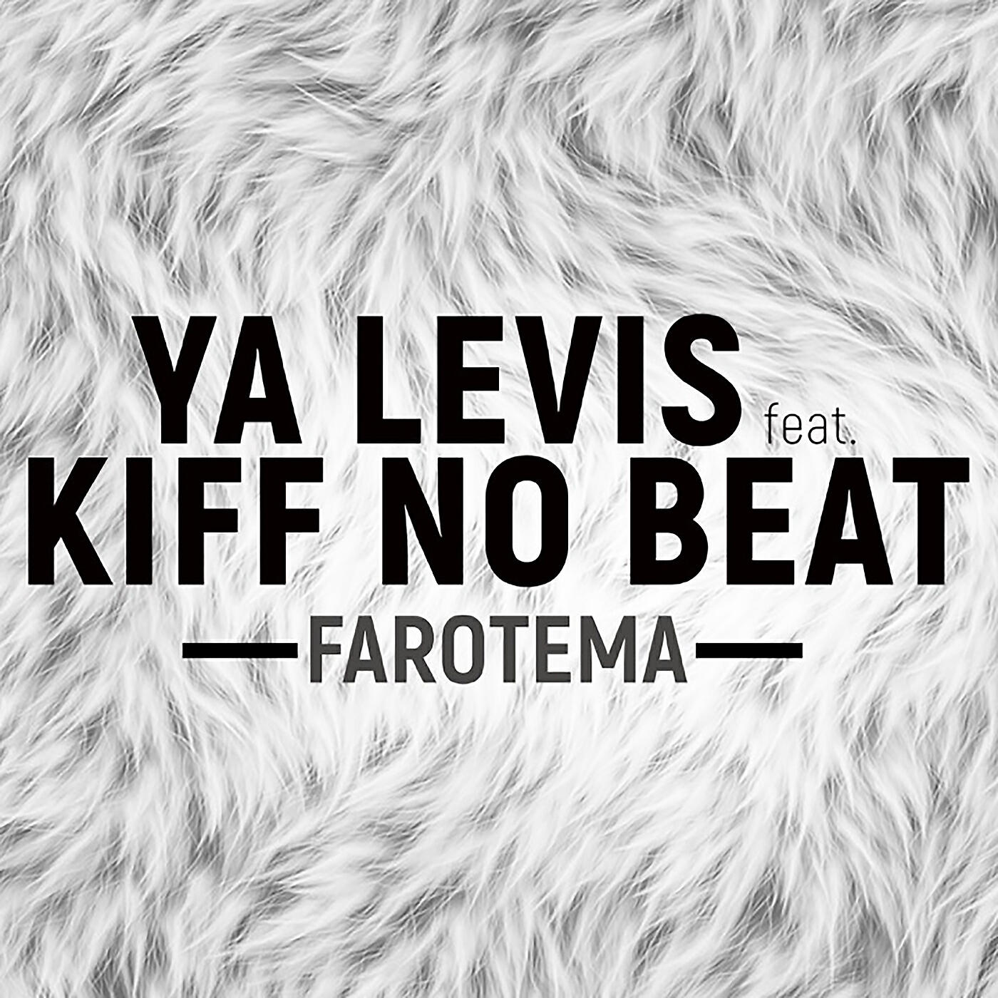 YA LEVIS - Farotema