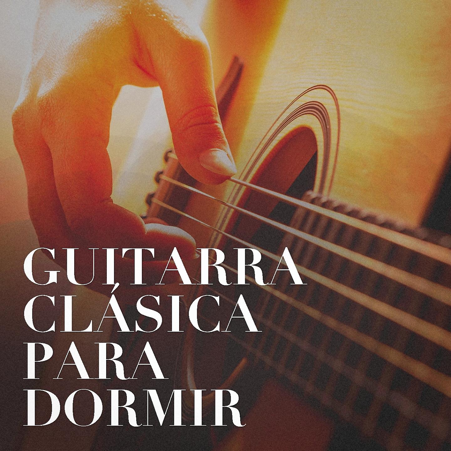 Постер альбома Guitarra Clásica para Dormir