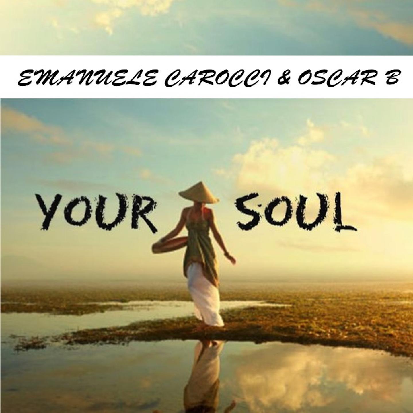 Постер альбома Your Soul