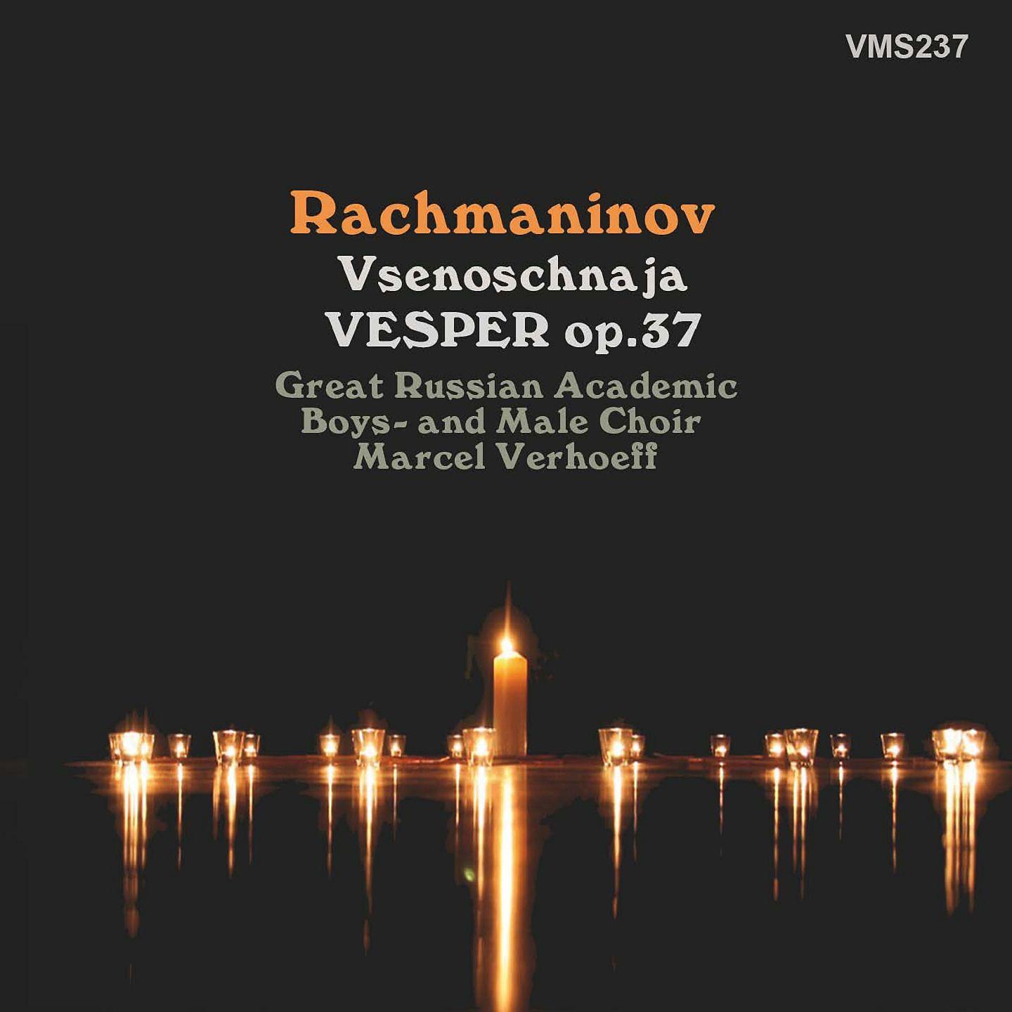 Постер альбома Rachmaninoff: Vesper, Op. 37