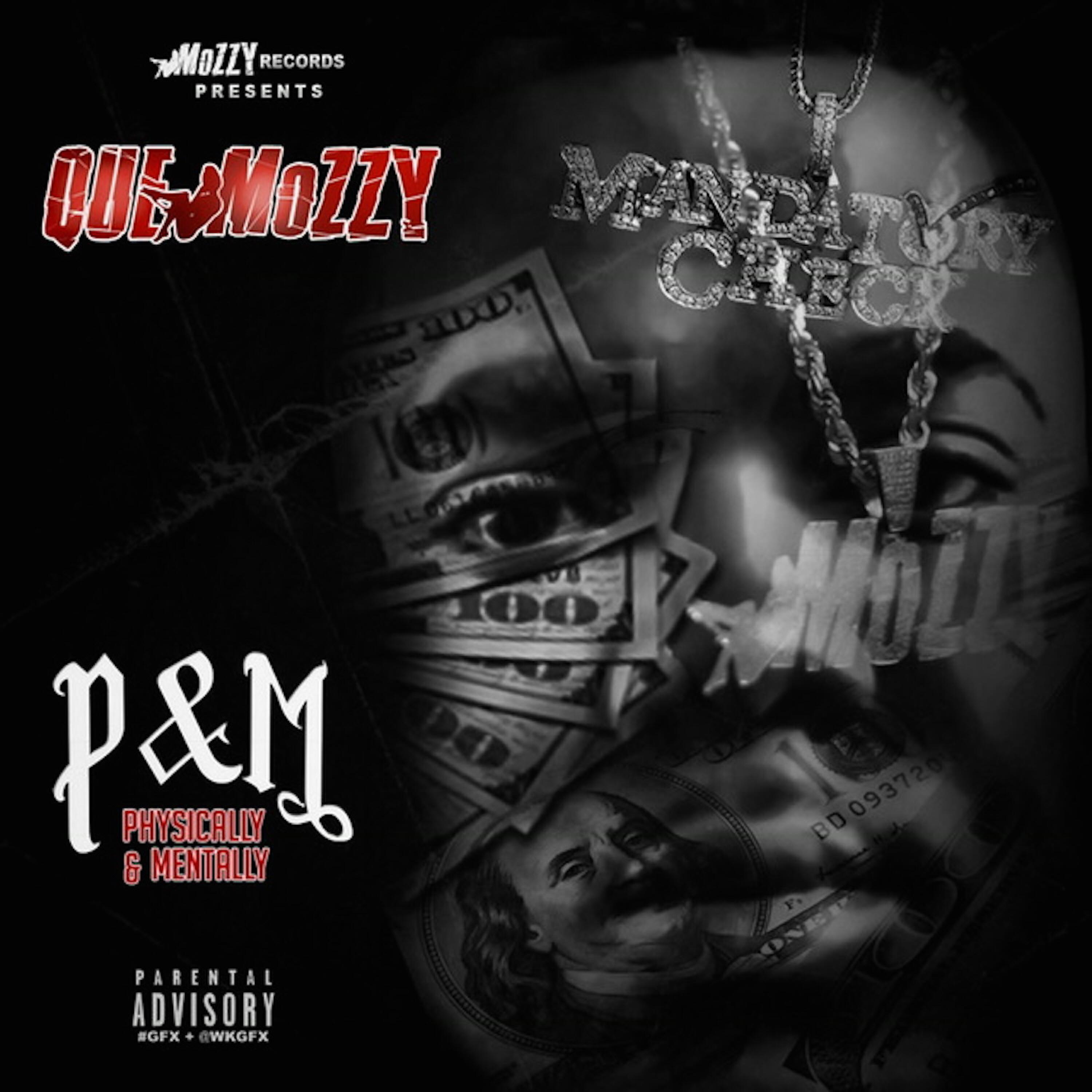Que Mozzy - Lately