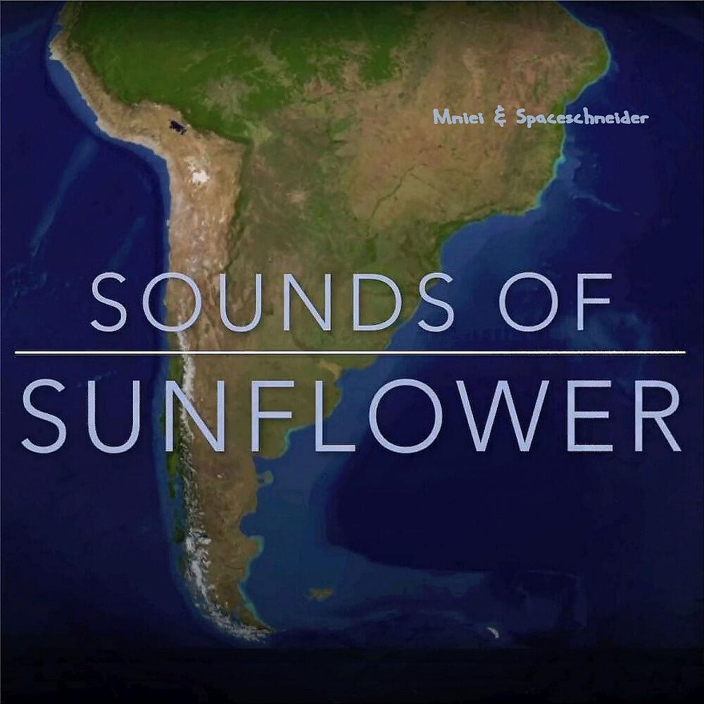 Mniei - Sounds of Sunflower (Remastered)
