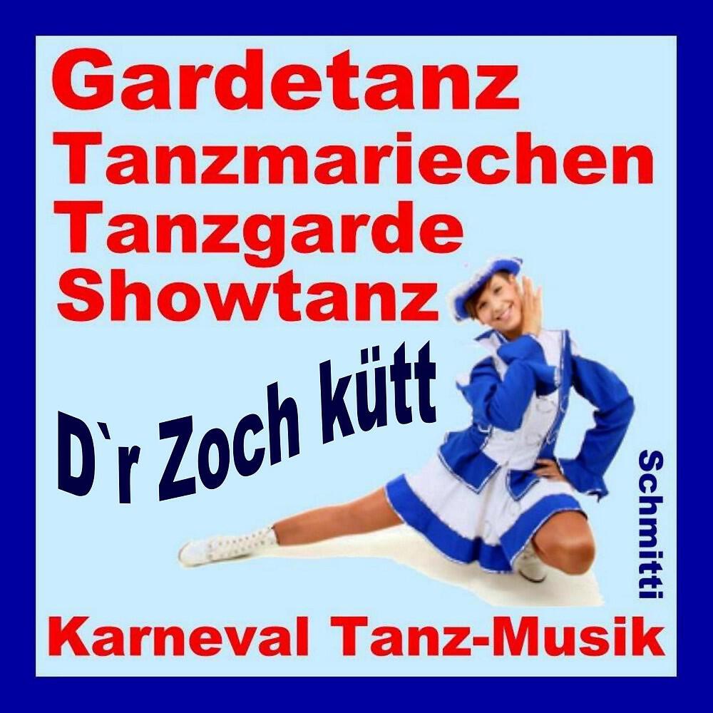 Schmitti, De Fleech & KTK - D'r Zoch kütt (Karneval Tanzmusik Instrumental)