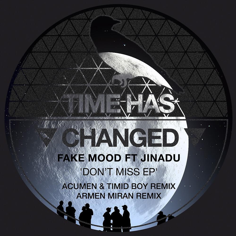 Fake Mood - DON'T MiSS (Timid Boy & Acumen Remix)