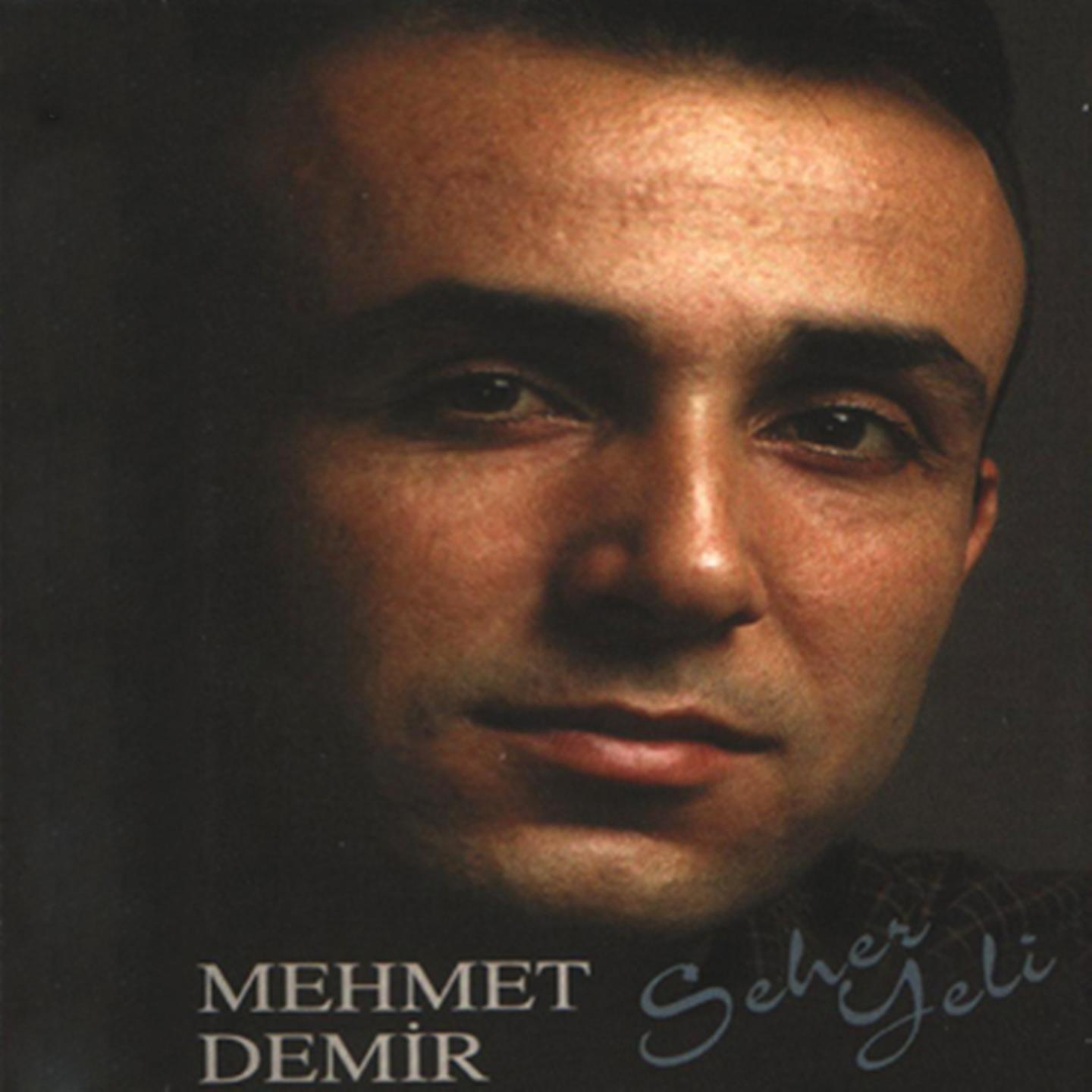 Mehmet Demir - Kal Benim İçin