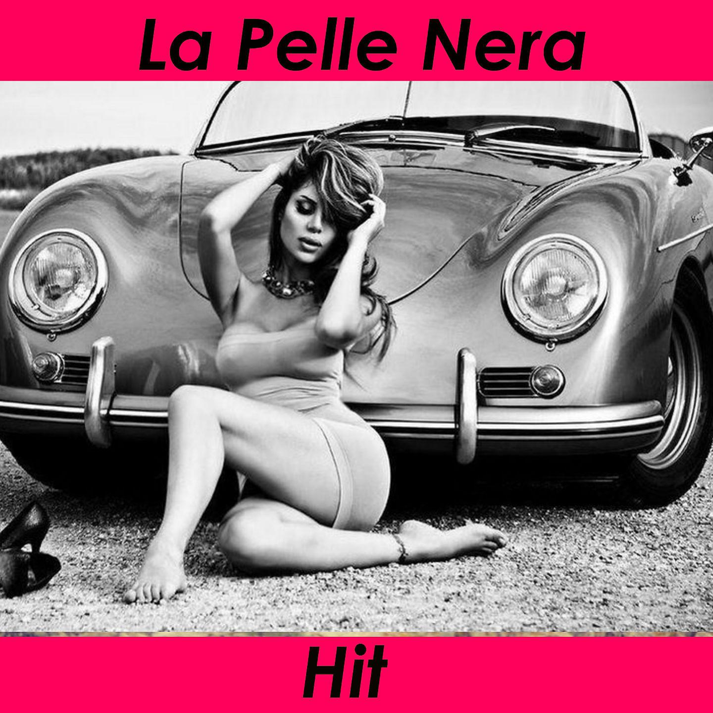 Постер альбома La pelle nera