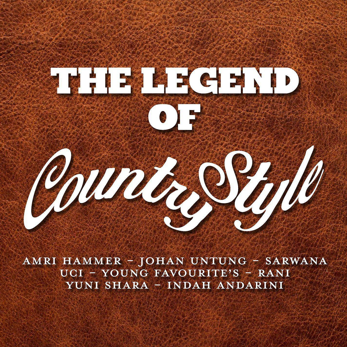 Постер альбома The Legend Of Country Style