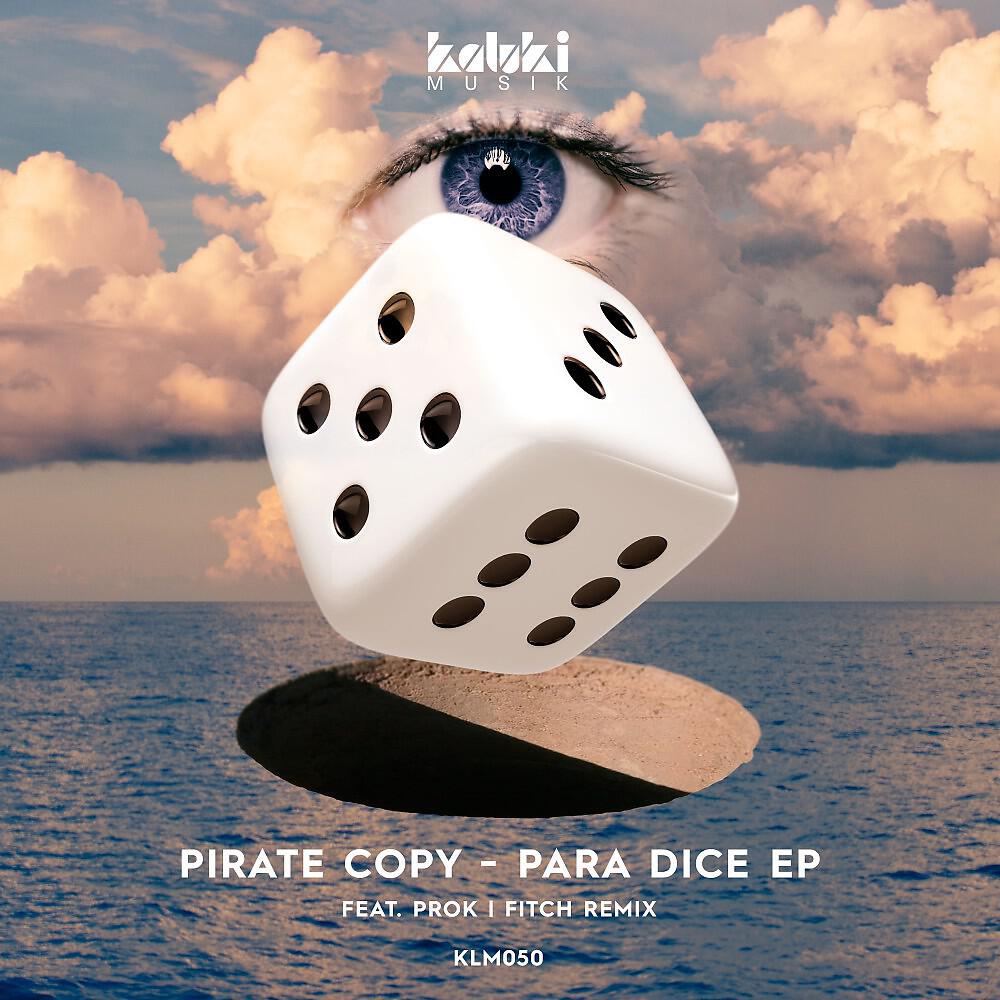 Pirate Copy - Para Dice (Prok & Fitch Remix)