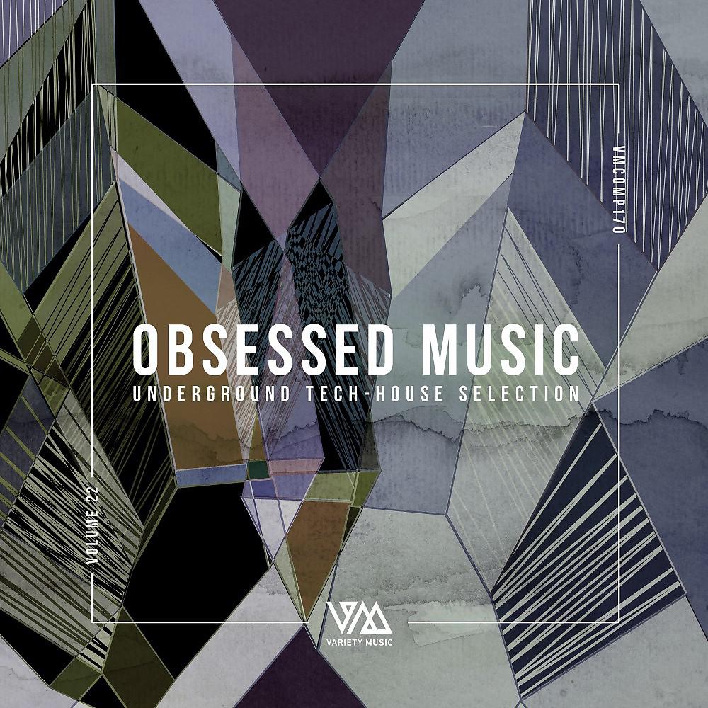 Постер альбома Obsessed Music, Vol. 22