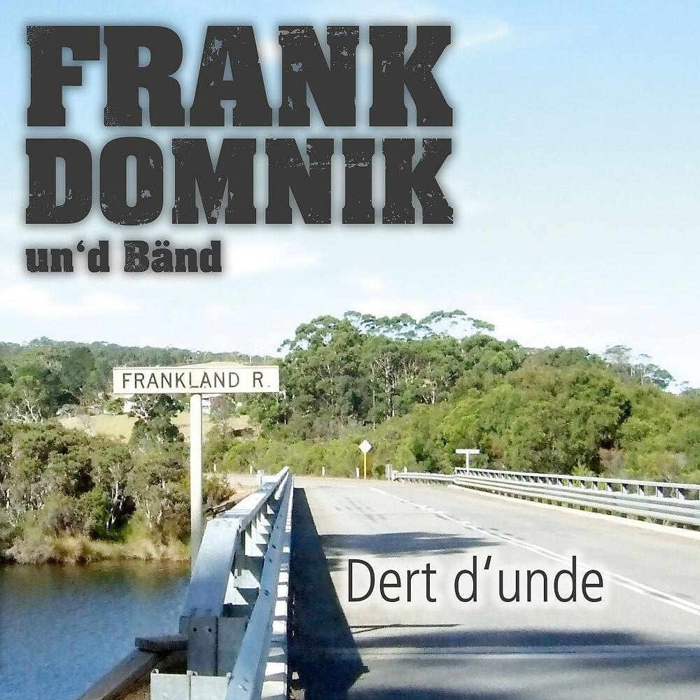 Frank Domnik un d'Bänd - S' Erscht Mol