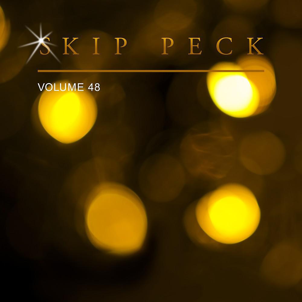 Постер альбома Skip Peck, Vol. 48
