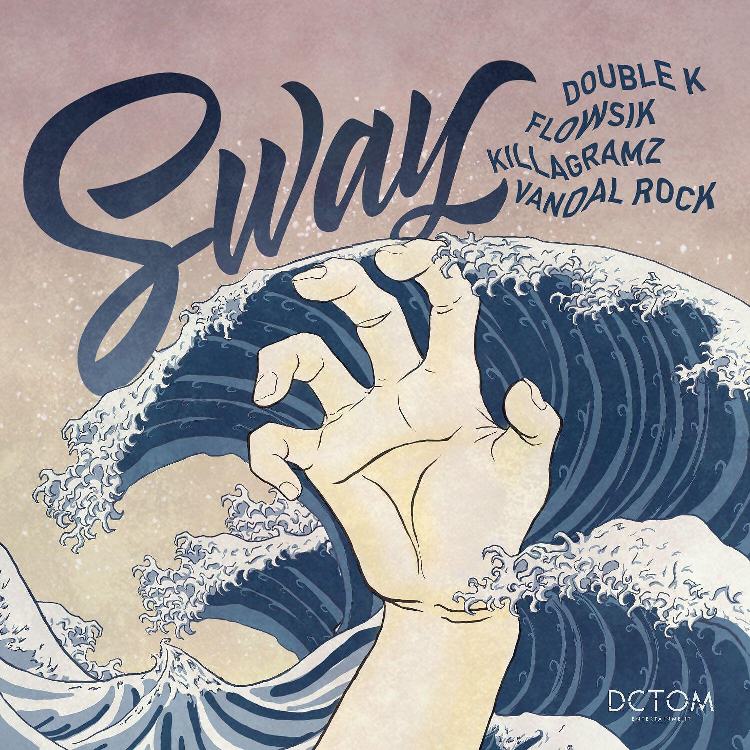 Double K - SWAY