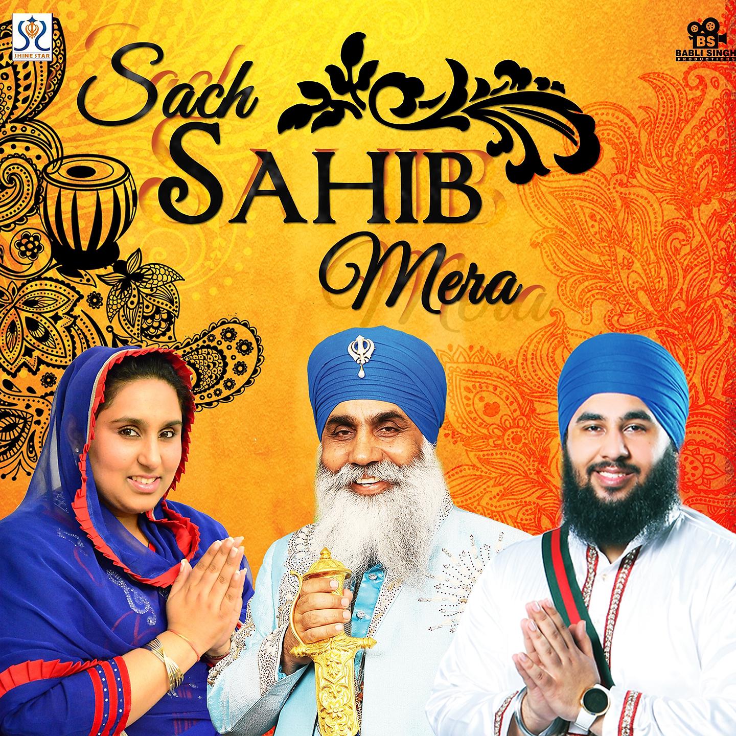 Постер альбома Sach Sahib Mera