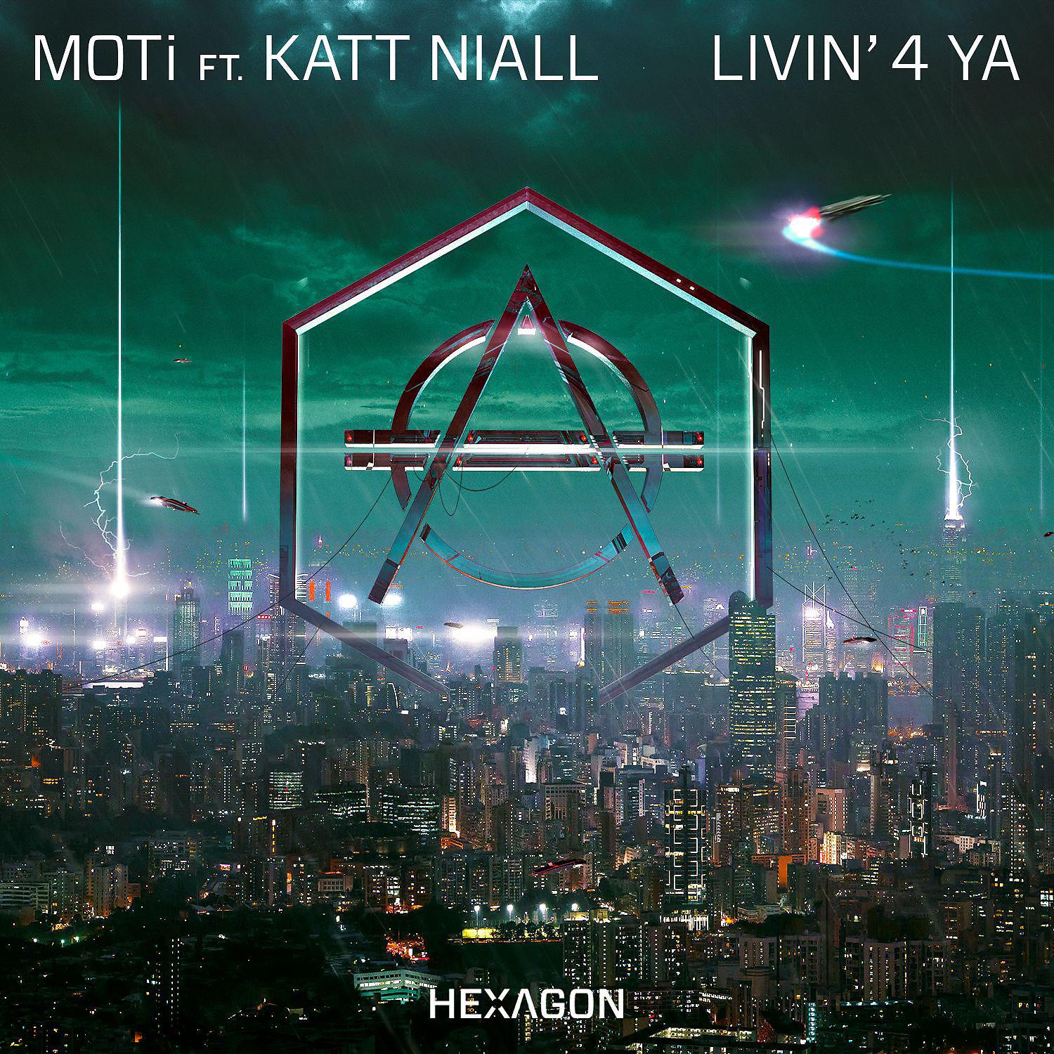 Постер альбома Livin' 4 Ya (feat. Katt Niall)