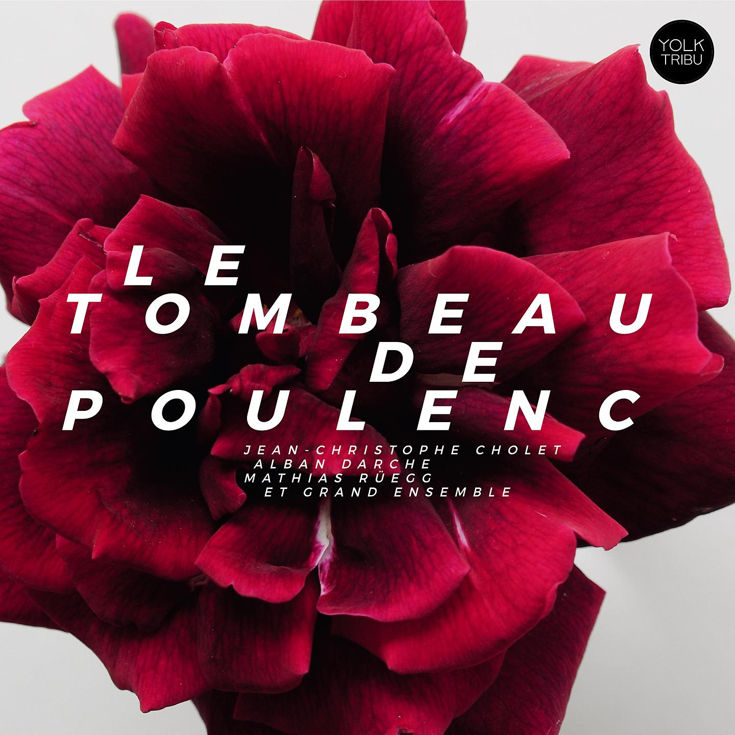 Постер альбома Le tombeau de Poulenc