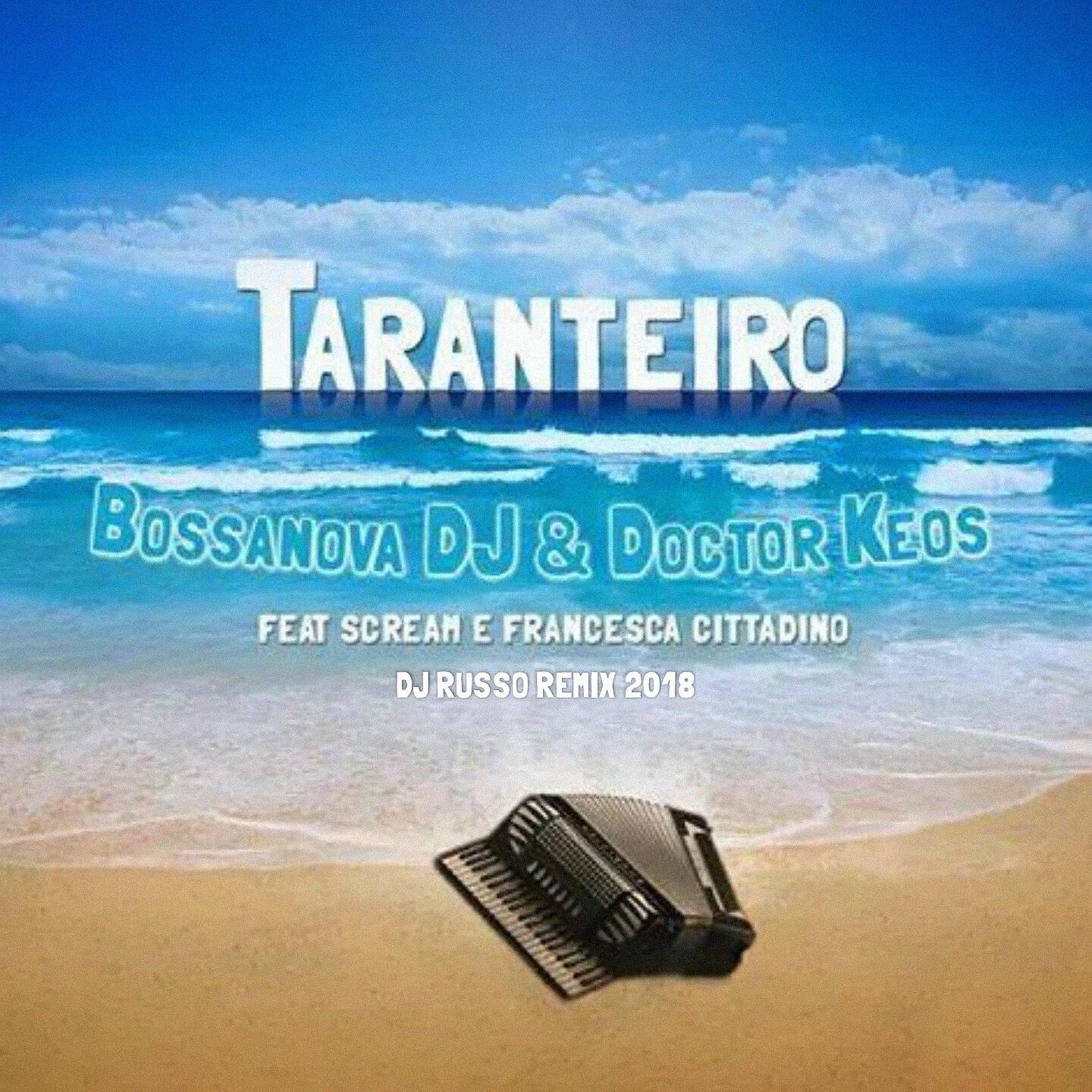 Doctor Keos - Taranteiro (DJ Russo Dub-House Remix 2018)