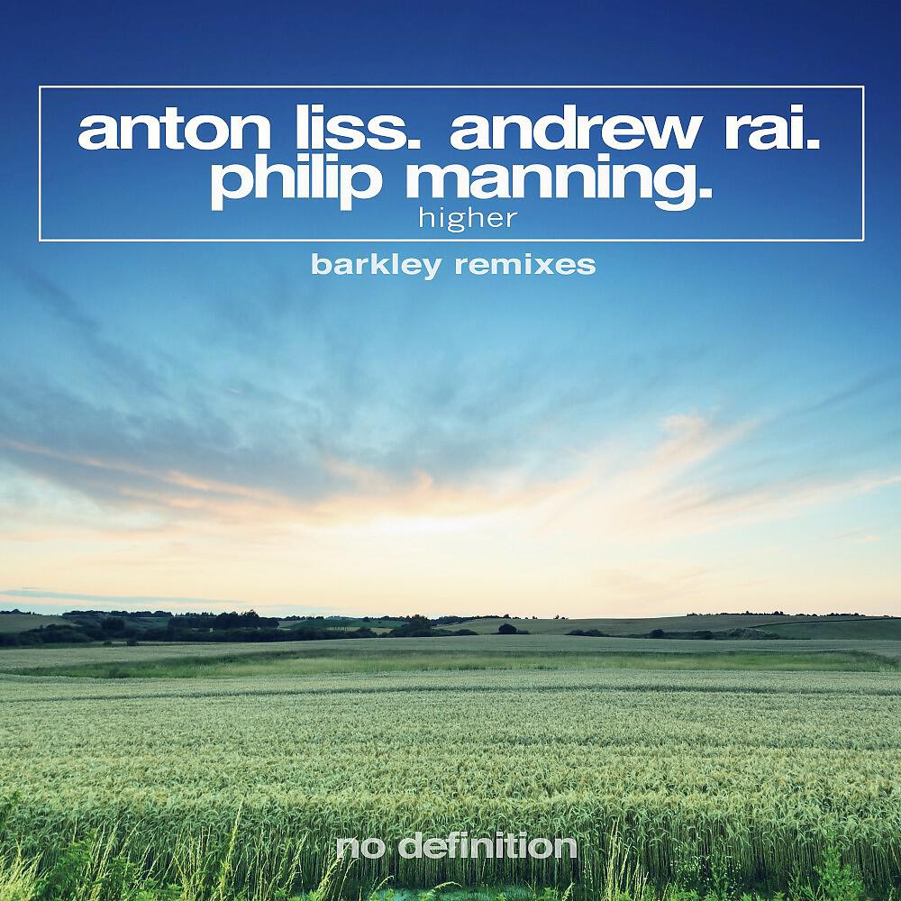 Anton Liss - Higher (Barkley Remix)