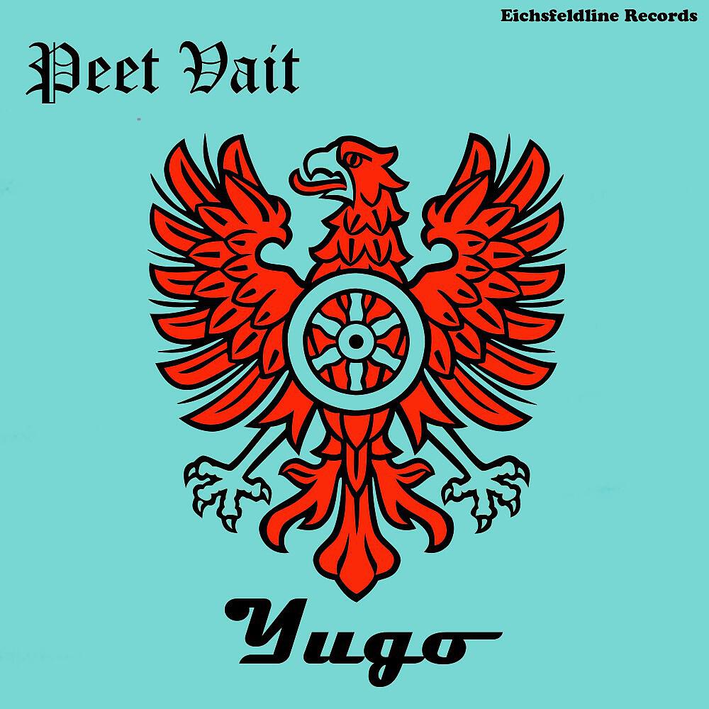 Peet Vait - Yugo