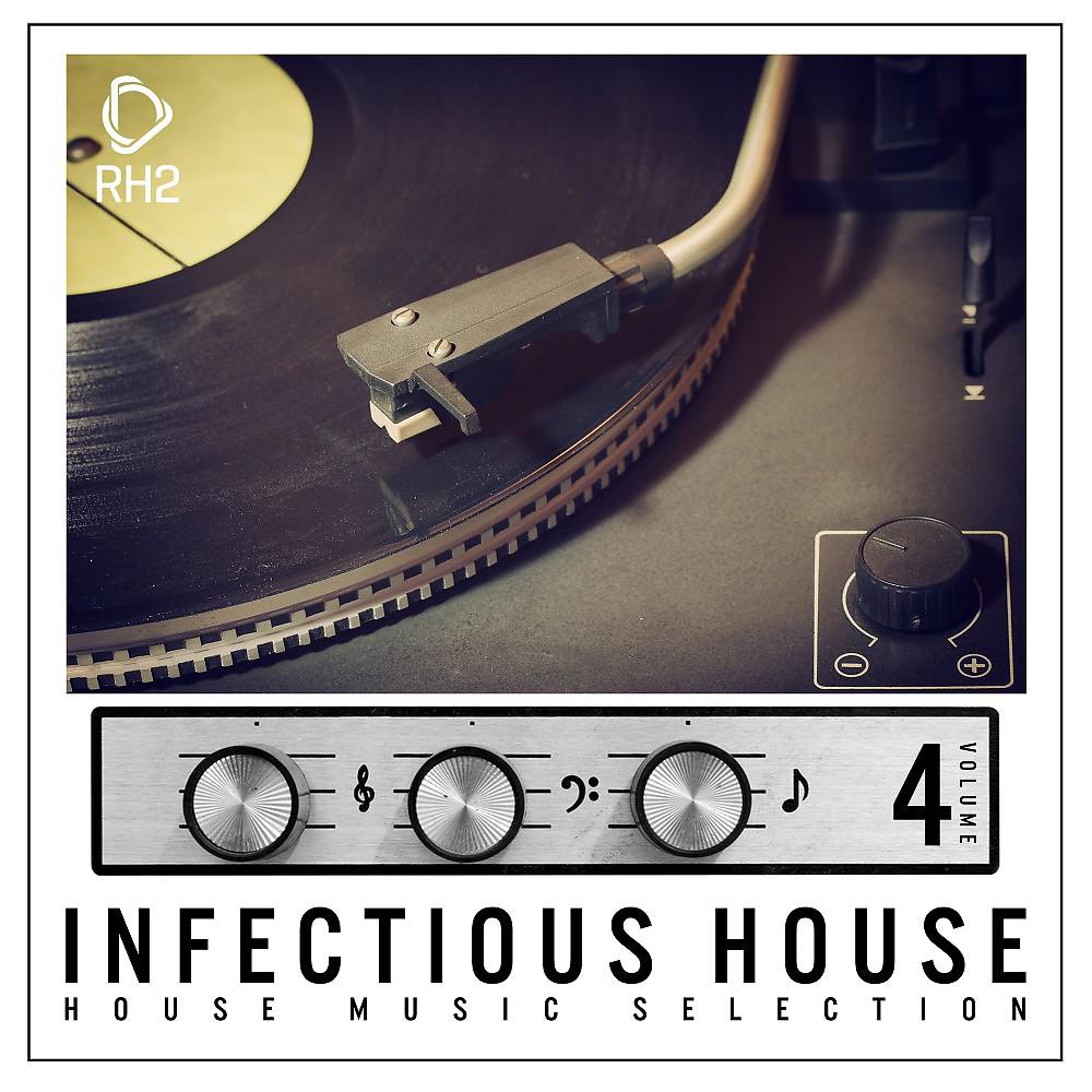 Постер альбома Infectious House, Vol. 4