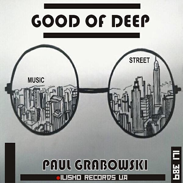 Paul Grabowski - I GROOVE (Original Mix)