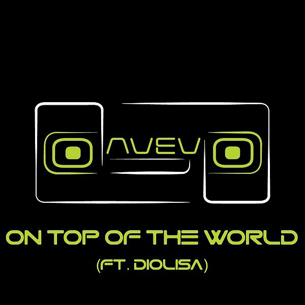 Постер альбома On Top Of The World (feat. Diolisa)