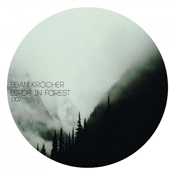 Eban Krocher - Birds In Forest (Original Mix)