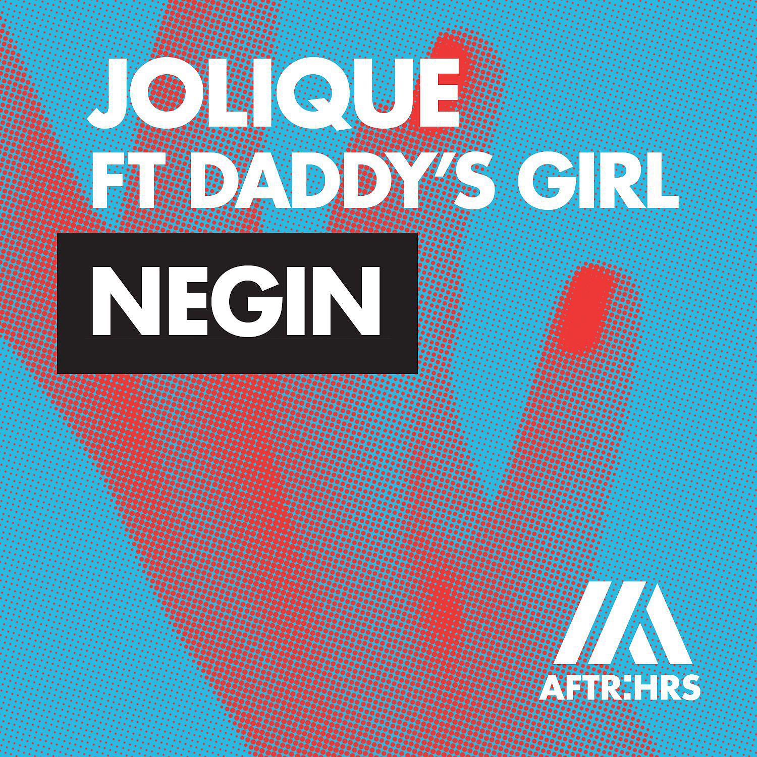Постер альбома Negin (feat. Daddy's Girl)