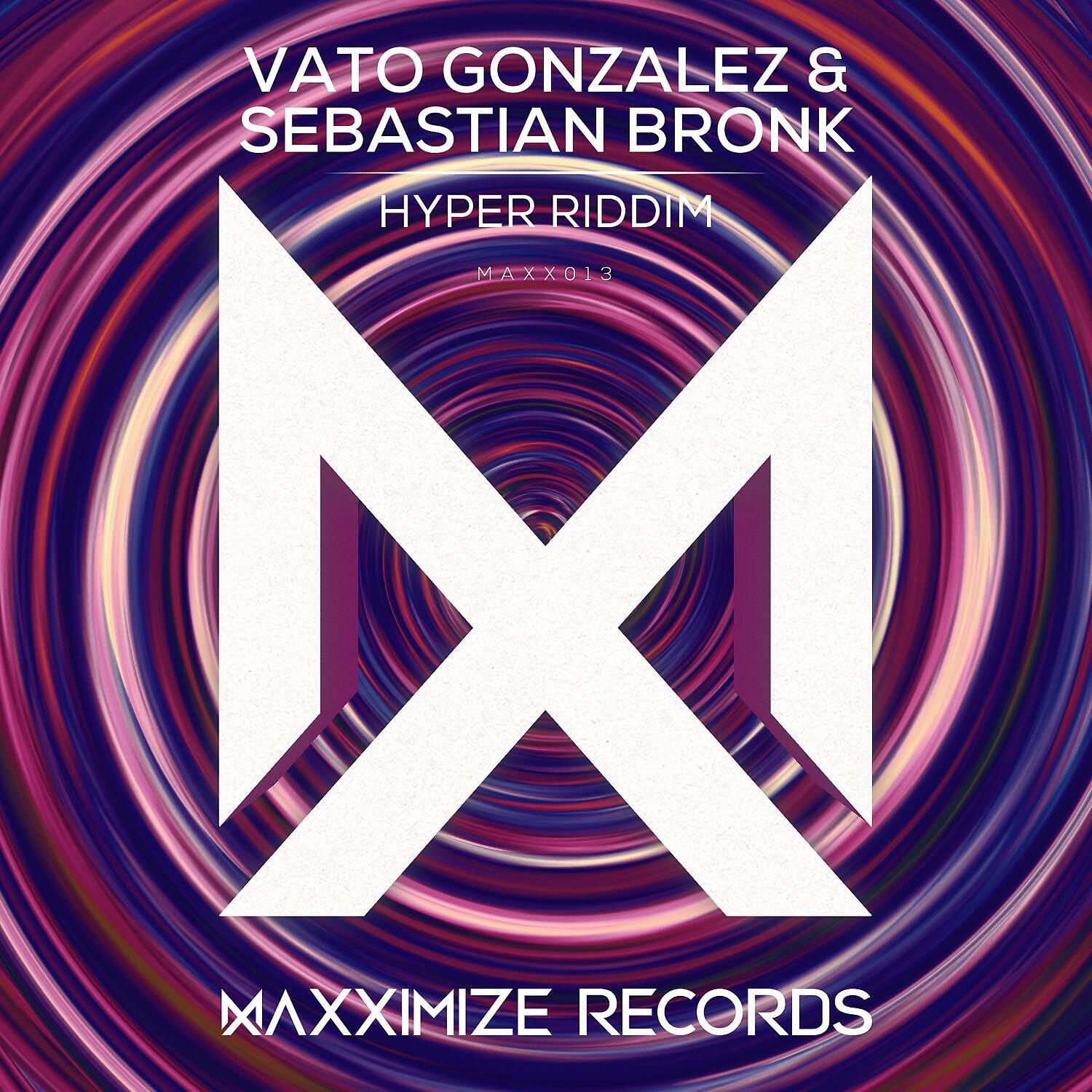 Vato Gonzalez - Hyper Riddim