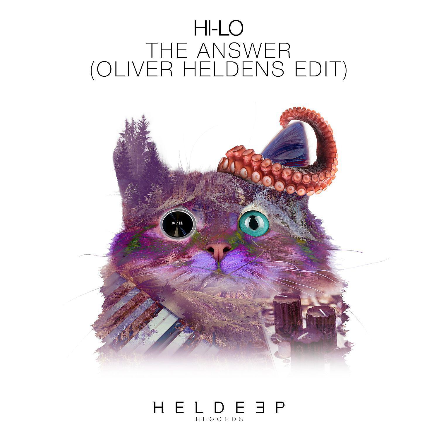 HI-LO - The Answer (Oliver Heldens Extended Edit)
