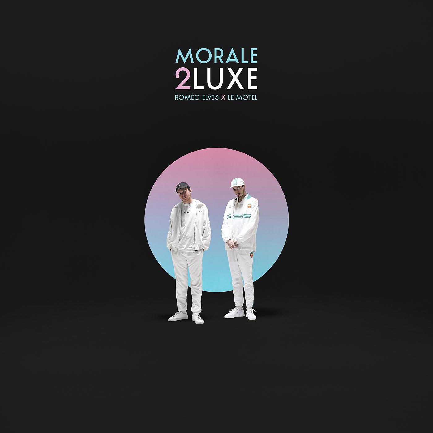 Постер альбома Morale 2luxe