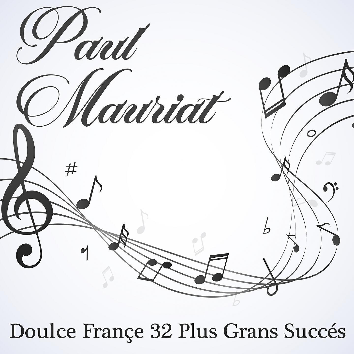 Альбом Doulce france : 32 plus grands succés исполнителя Paul Mauriat