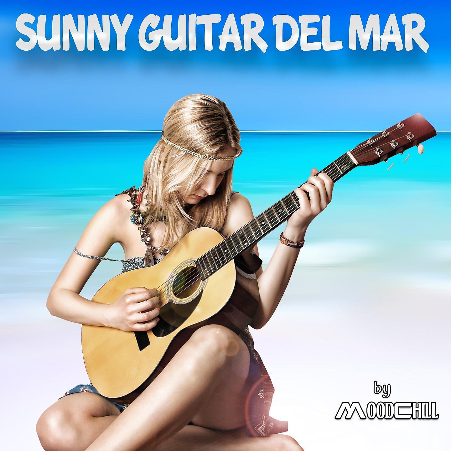 Постер альбома Sunny Guitar Del Mar