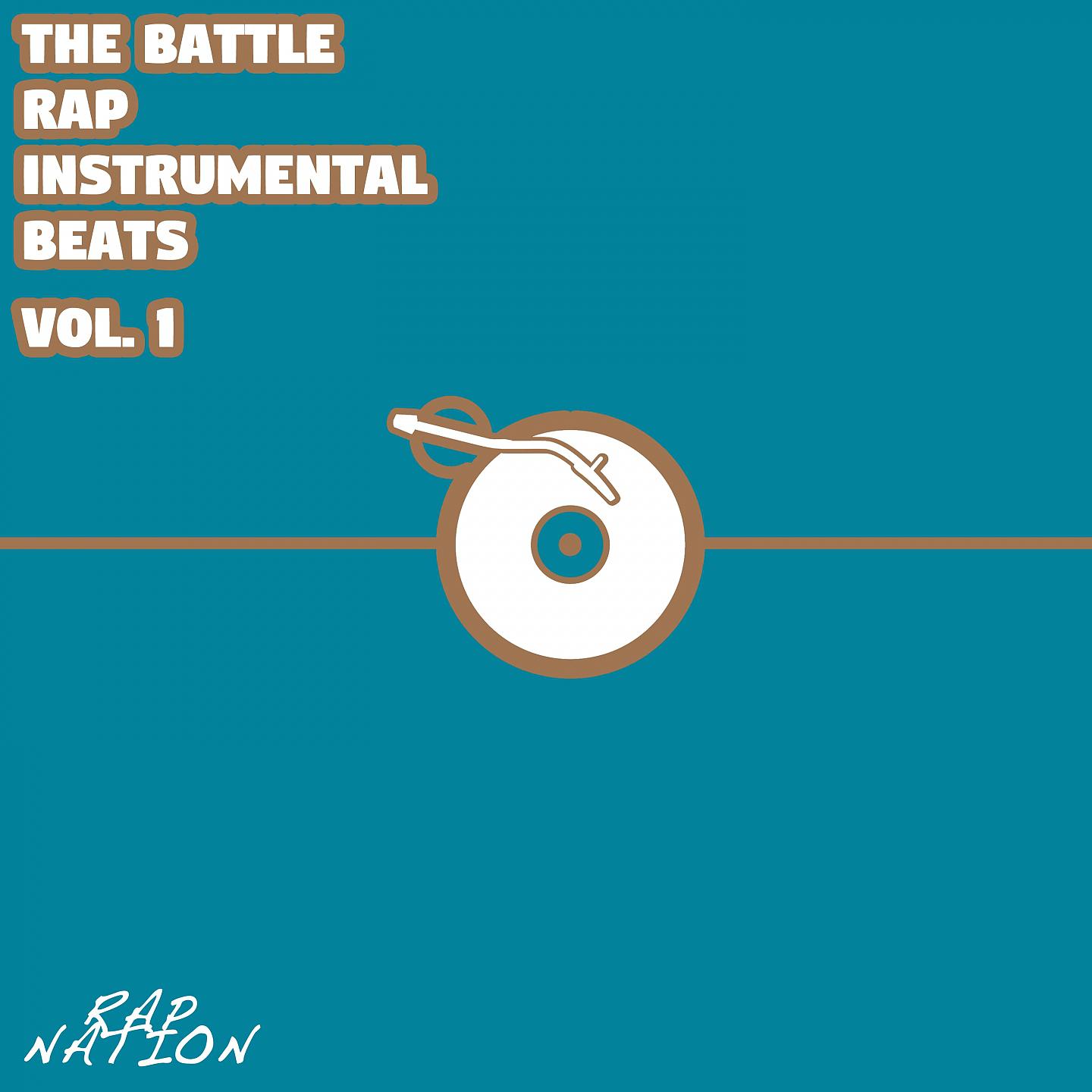 Постер альбома The Battle - Rap Instrumental Beats, Vol. 1
