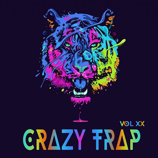 Постер альбома Crazy Trap Vol.20