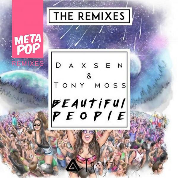 Daxsen - Beautiful People (We Live We Love) (Gian Paolo Fontani Remix)