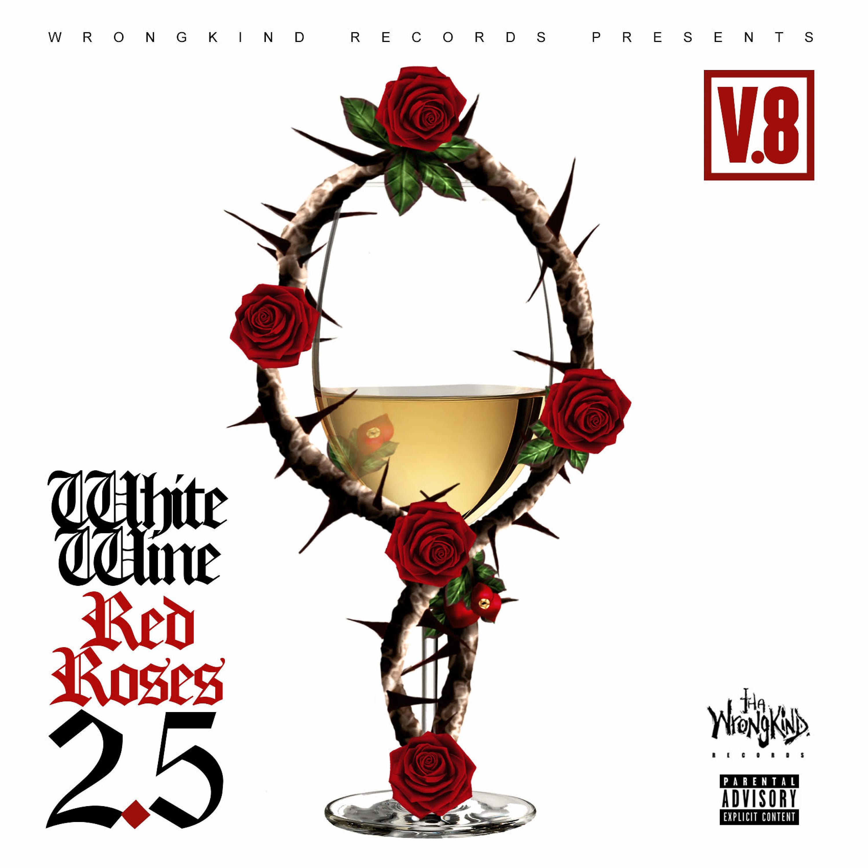 Постер альбома White Wine Red Roses 2.5