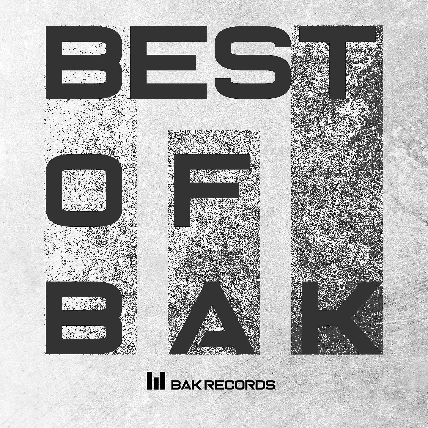 Постер альбома Best of Bak Records