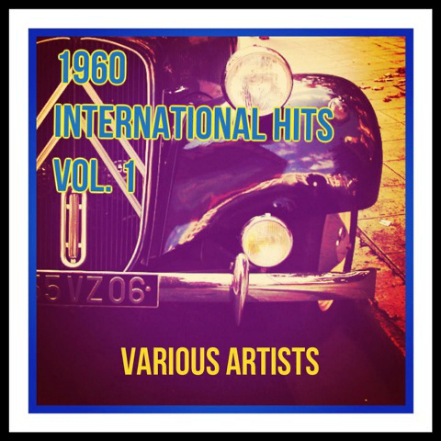 Постер альбома 1960 International Hits Vol. 1