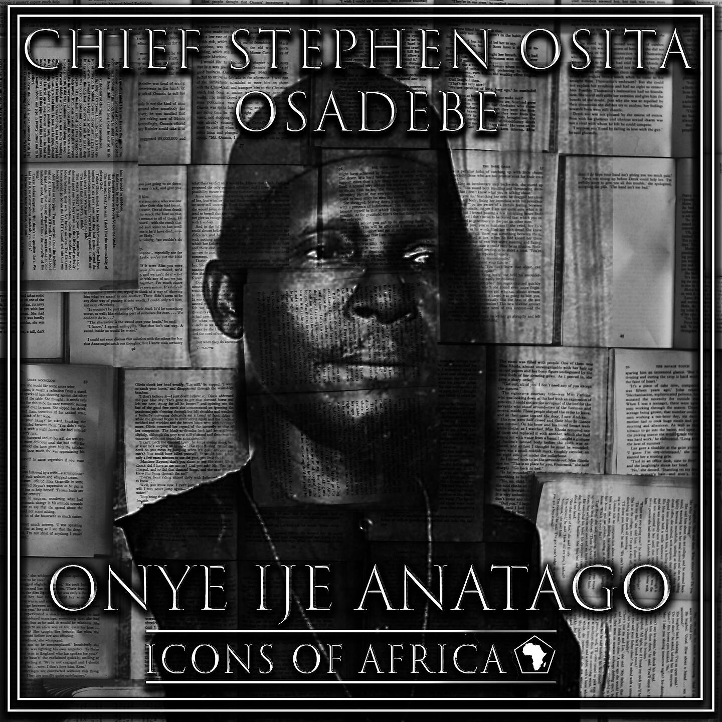 Chief Stephen Osita Osadebe - Ekesia Nama Ana Nobi