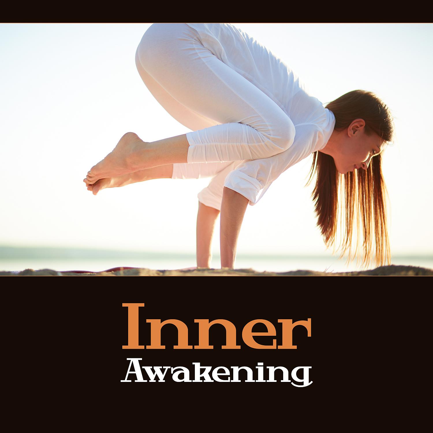Постер альбома Inner Awakening – Midfulness Spiritual Music, Zen Zone, Natural State of Tranquility in Heart, Oneness Om