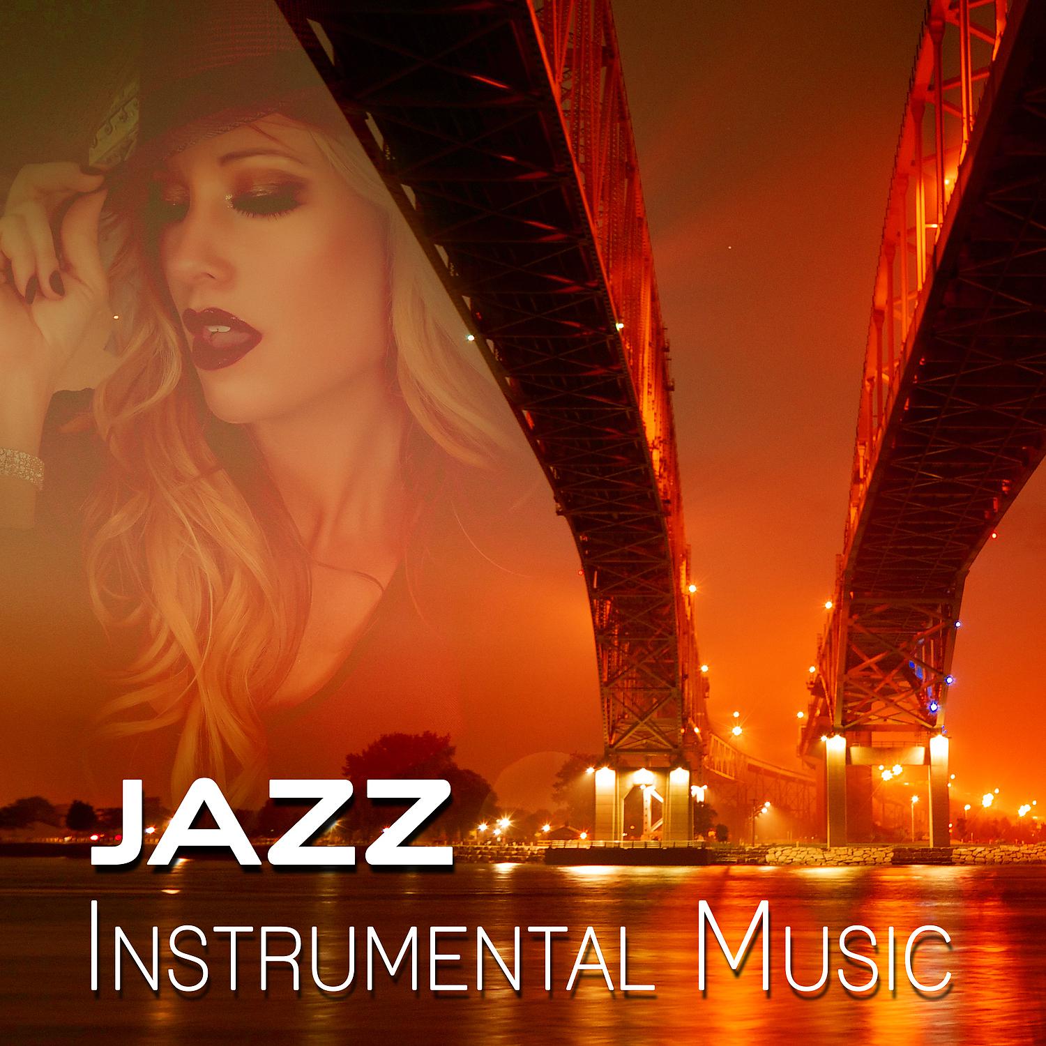 Постер альбома Jazz Instrumental Music – Best Piano Jazz for Restaurant, Soft Music, Evening Jazz, Blue Piano, Calmness Dinner