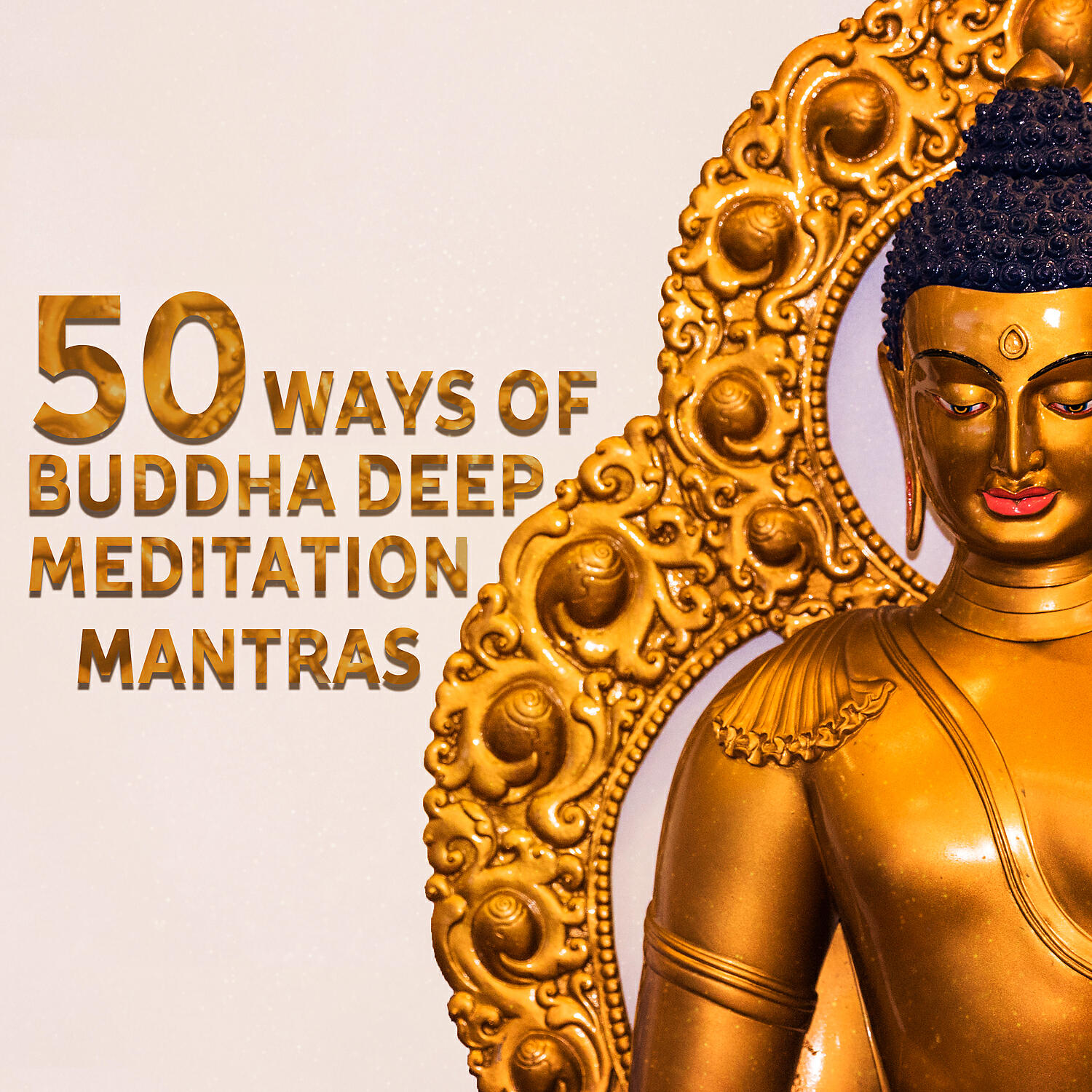 Buddha Music Sanctuary - Ways of Buddha Deep Meditation Mantras