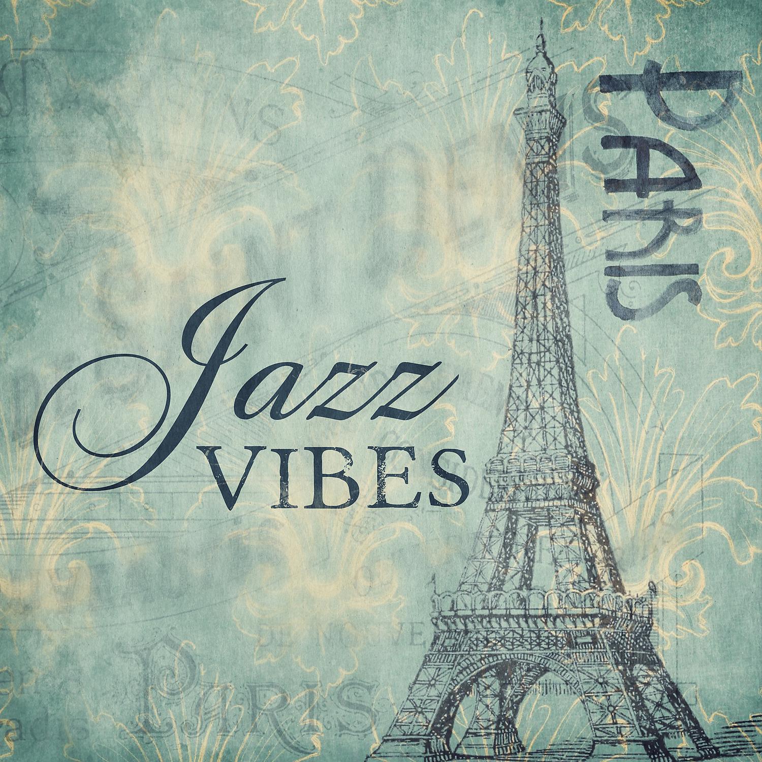 Постер альбома Paris Jazz Vibes: Top Instrumental Jazz Music, Mellow Sounds for Relaxation & Well-Being, Restaurant Background Melody